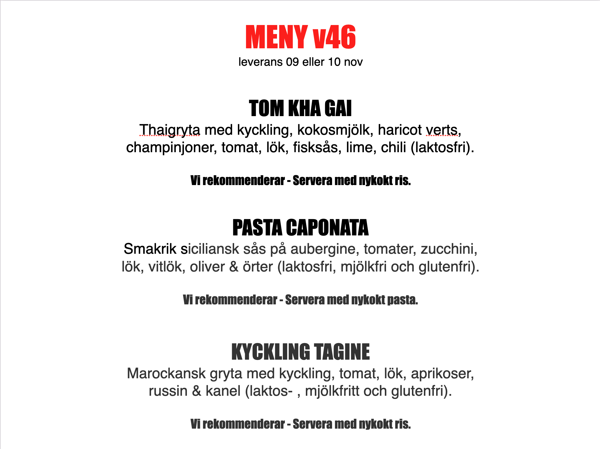 FÄRDIGLAGAD MIDDAG FRÅN GRUNDEN