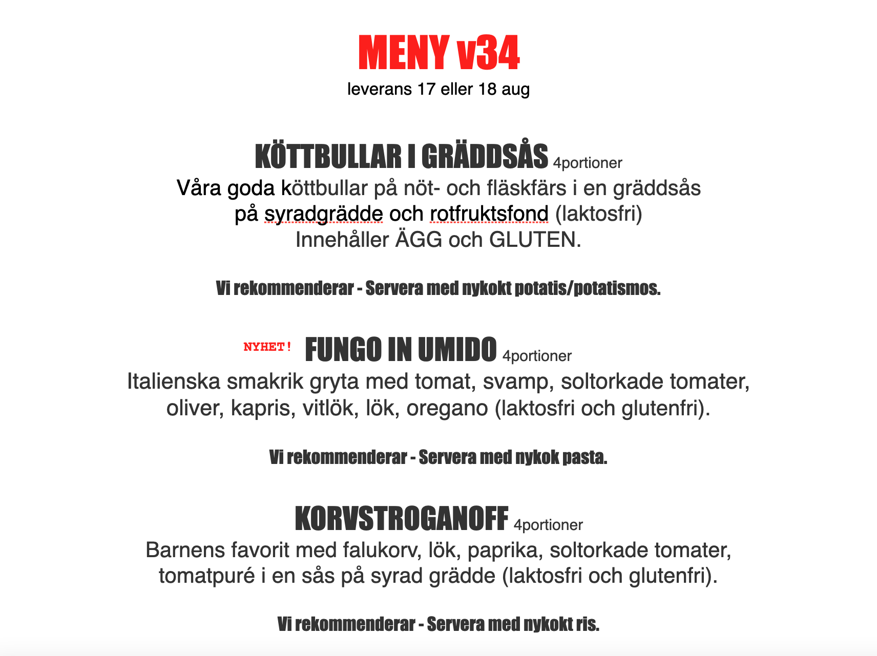 FÄRDIGLAGAD MIDDAG FRÅN GRUNDEN