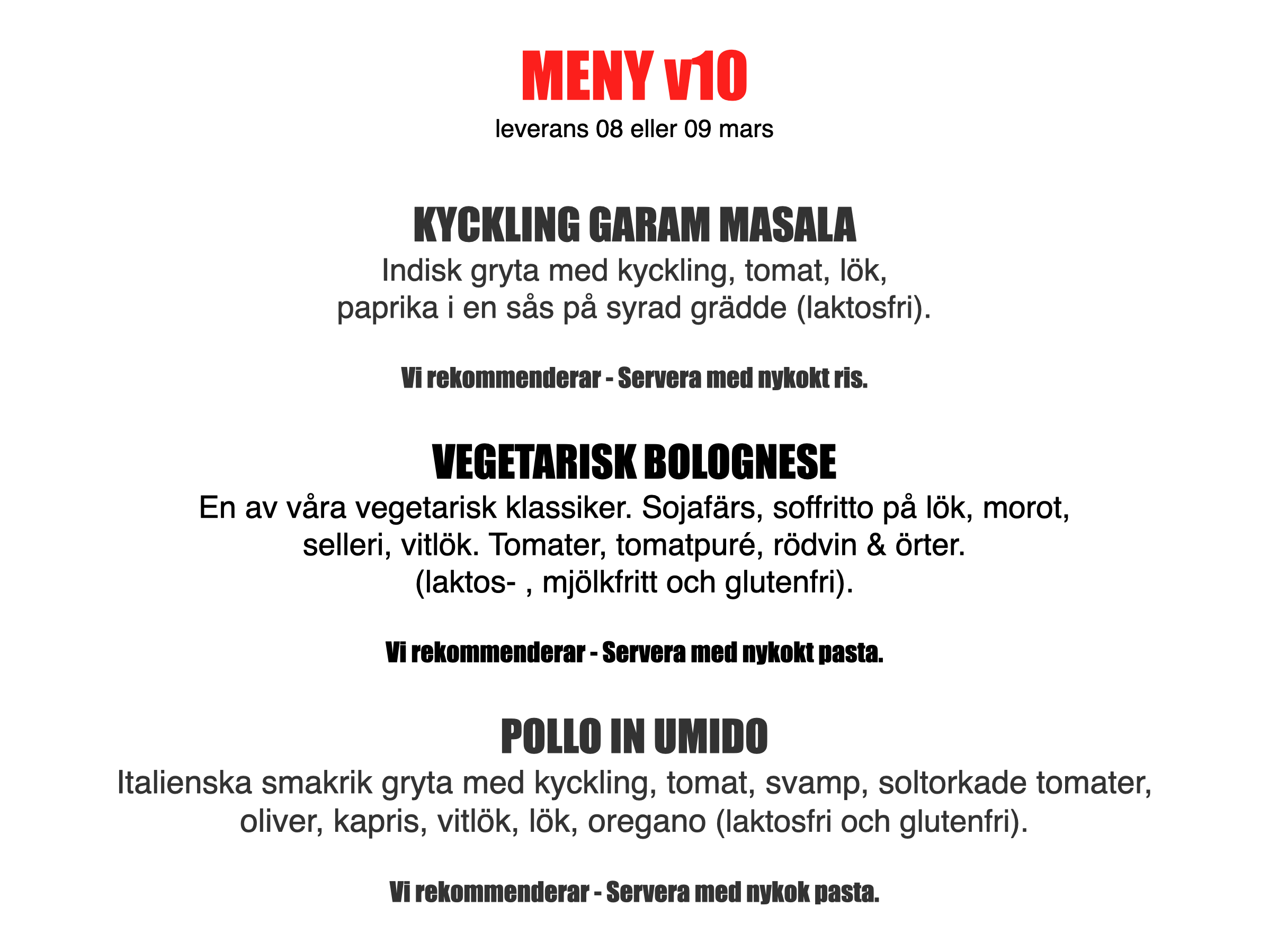 FÄRDIGLAGAD MIDDAG FRÅN GRUNDEN