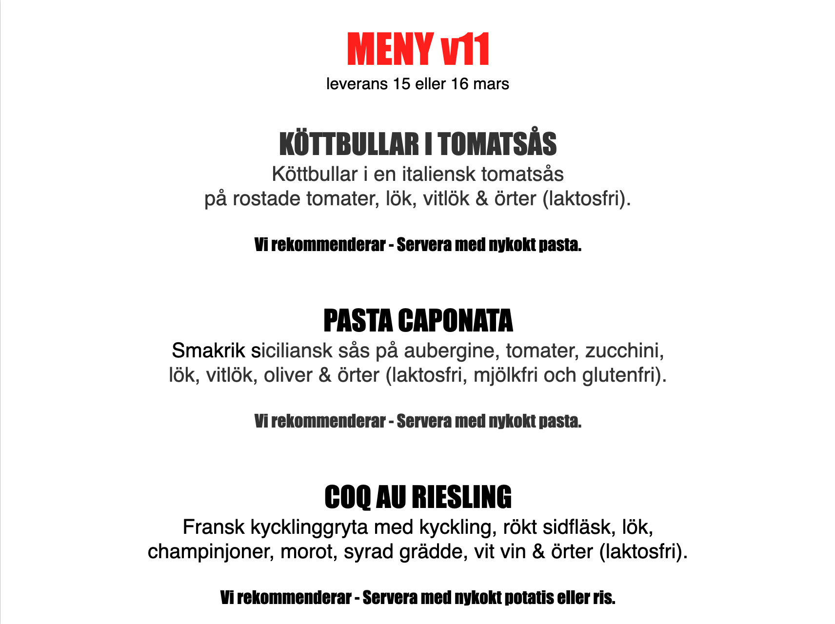 FÄRDIGLAGAD MIDDAG FRÅN GRUNDEN